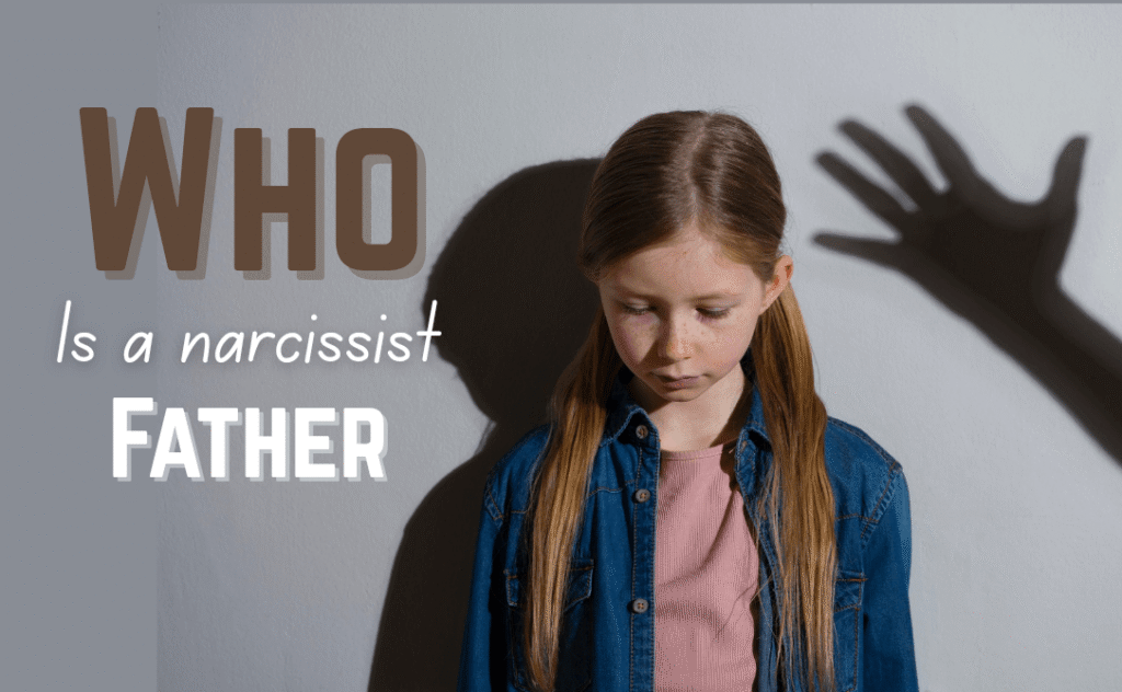 narcissistic father daughter relationship