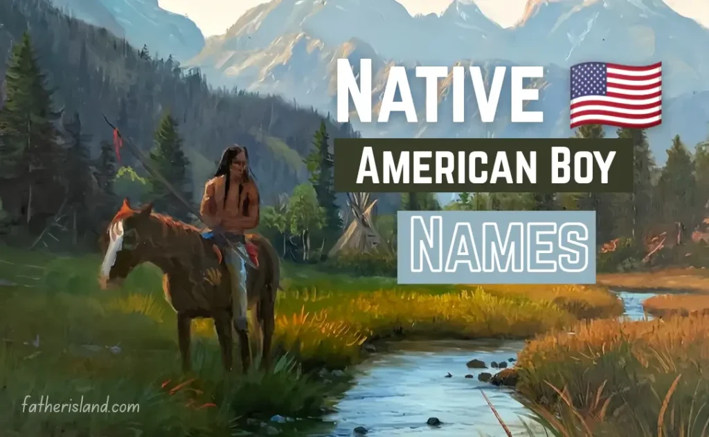 Native American boy Names 