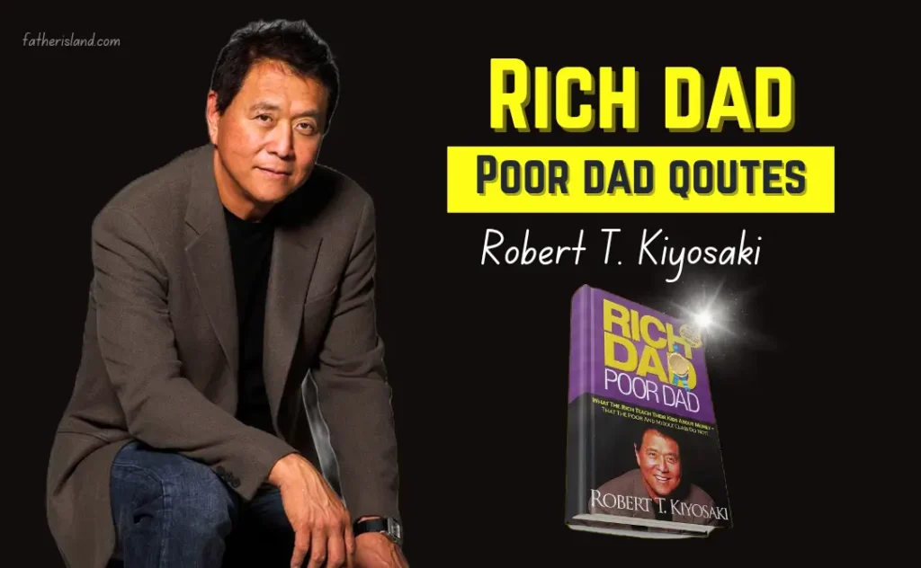 Rich Dad Poor Dad Quote