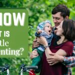 What Is Gentle Parenting