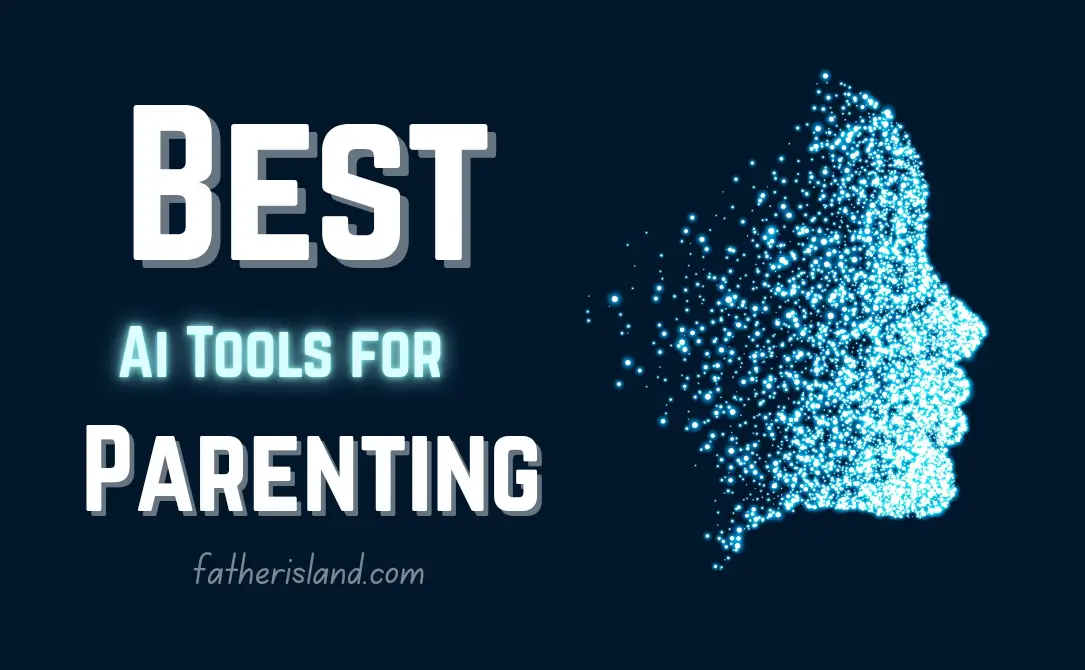 AI Parenting Tools