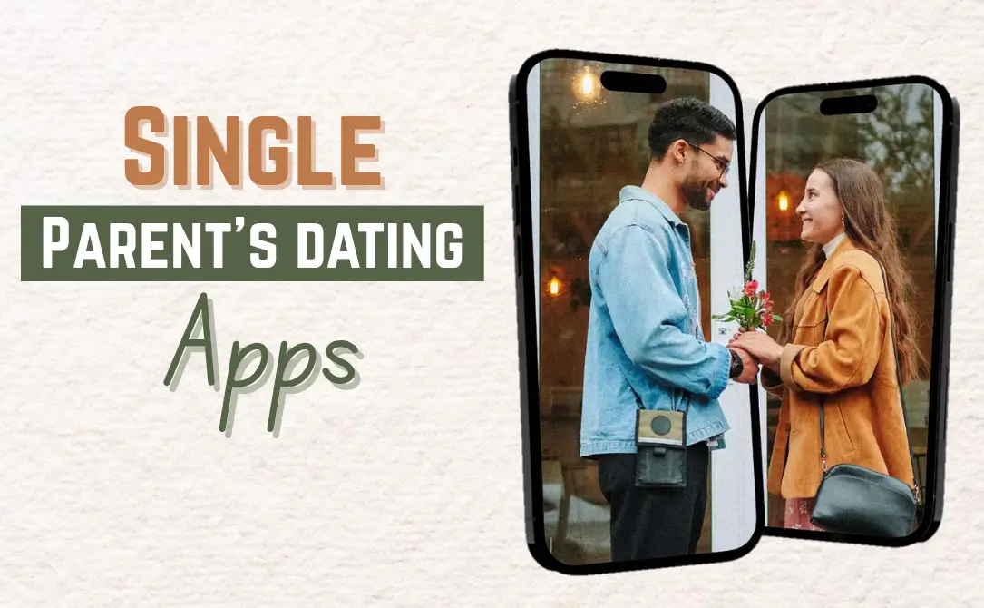 Single Parent Dating App Free