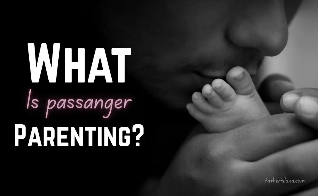 What is Passenger Parenting