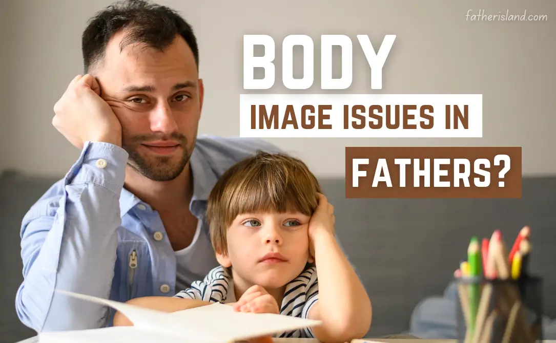 Body image issues in fathers
